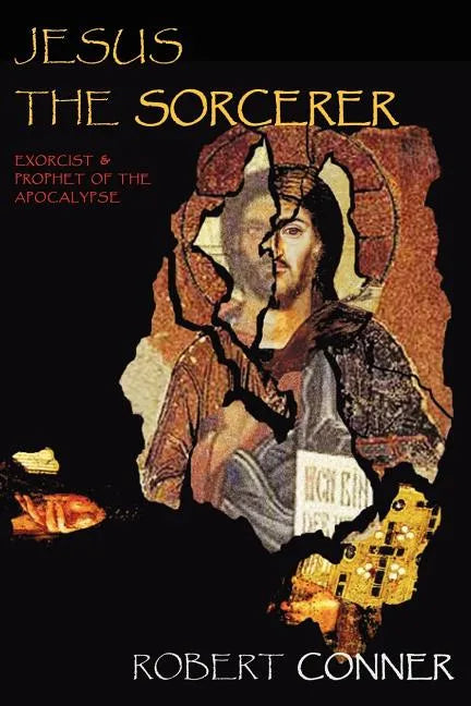 Jesus the Sorcerer - Paperback
