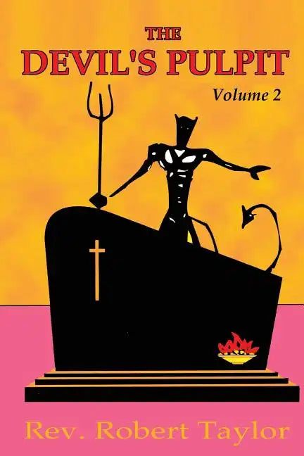 The Devil's Pulpit Volume Two - Paperback