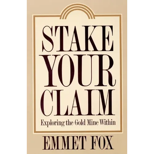 Stake Your Claim - Paperback