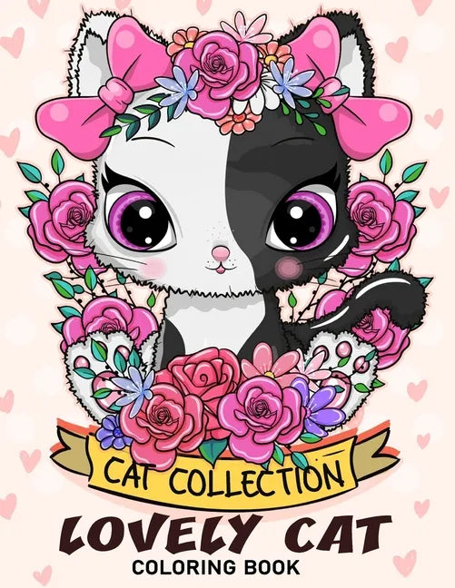 Lovely Cat Coloring Book: Adorable Cat Adults Coloring Book Stress Relieving Designs Patterns - Paperback