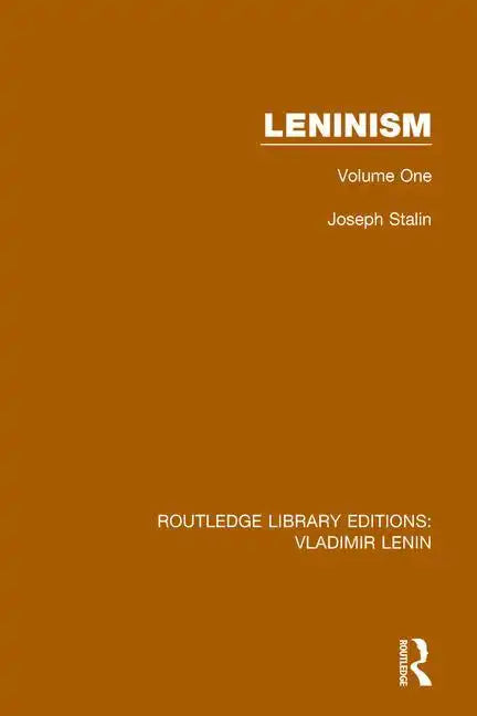 Leninism: Volume One - Paperback