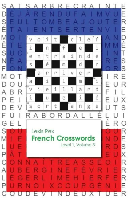 French Crosswords: Level 1, Volume 3 - Paperback