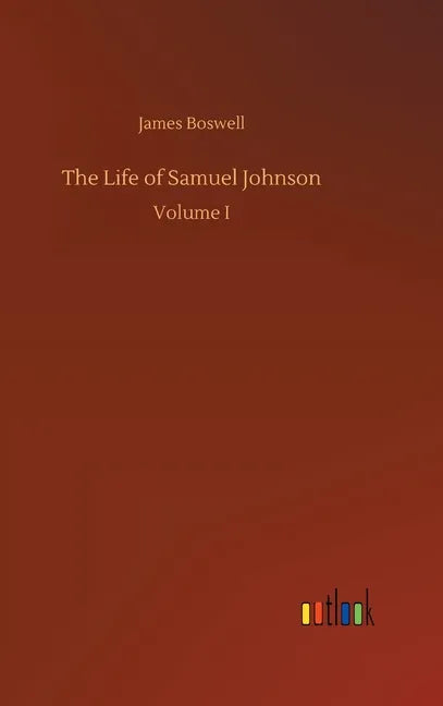 The Life of Samuel Johnson - Hardcover