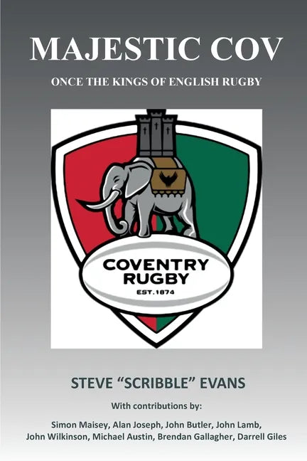 MAJESTIC COV - Once the kings of English Rugby - Paperback
