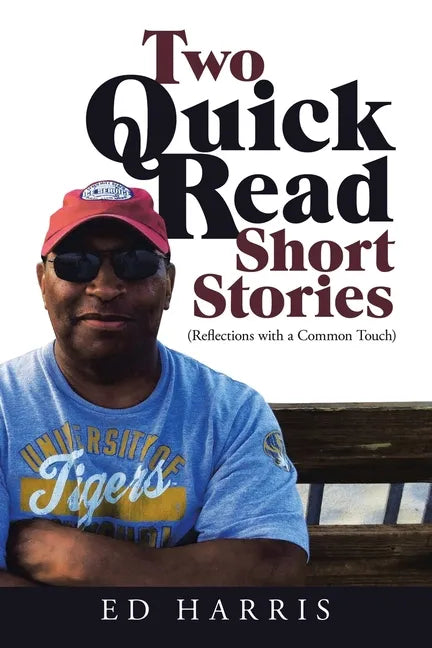 Two Quick Read Short Stories: (Reflections with a Common Touch) - Paperback