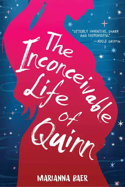The Inconceivable Life of Quinn - Paperback