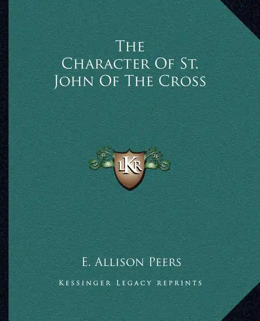 The Character of St. John of the Cross - Paperback