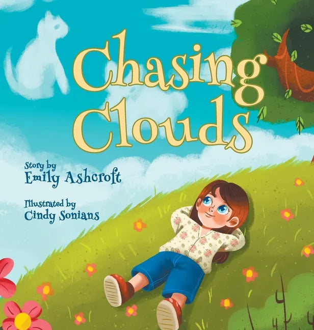 Chasing Clouds - Hardcover