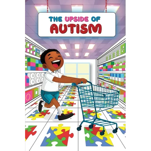 The Upside of Autisim - Paperback