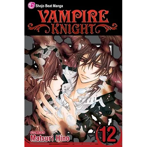 Vampire Knight, Vol. 12 - Paperback