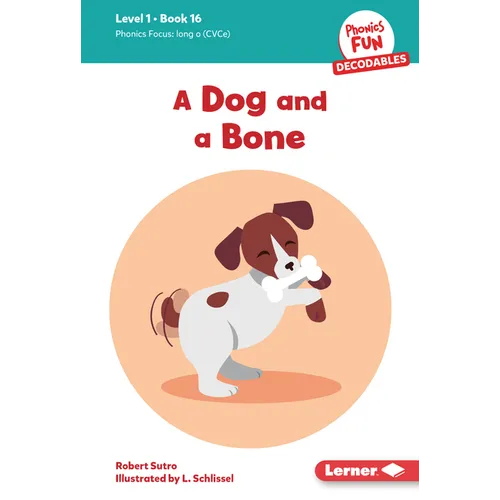A Dog and a Bone: Book 16 - Library Binding