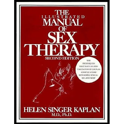 The Illustrated Manual of Sex Therapy - Paperback