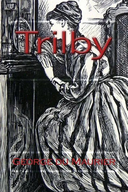 Trilby Du Maurier, George - Paperback