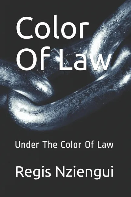 Color Of Law: Under The Color Of Law - Paperback