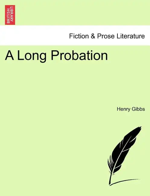 A Long Probation - Paperback