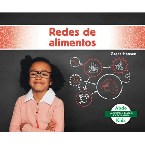 Redes de Alimentos (Food Webs) - Library Binding