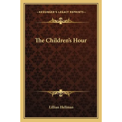 The Children's Hour - Paperback