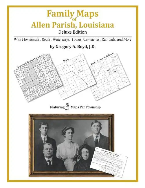 Family Maps of Allen Parish, Louisiana - Paperback