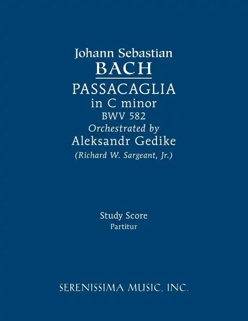 Passacaglia in C minor, BWV 582: Study score - Paperback
