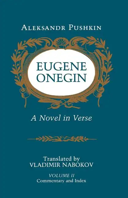 Eugene Onegin: A Novel in Verse: Commentary (Vol. 2) - Paperback