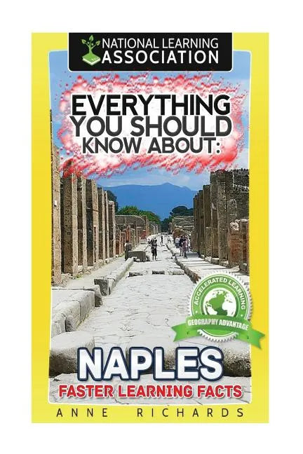 Everything You Should Know About: Naples - Paperback