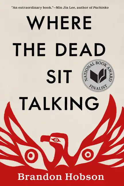 Where the Dead Sit Talking - Paperback