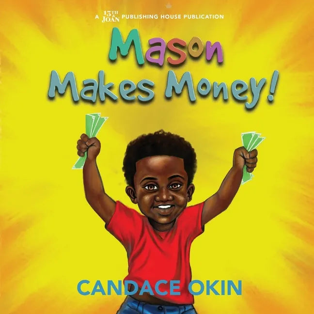 Mason Makes Money - Paperback