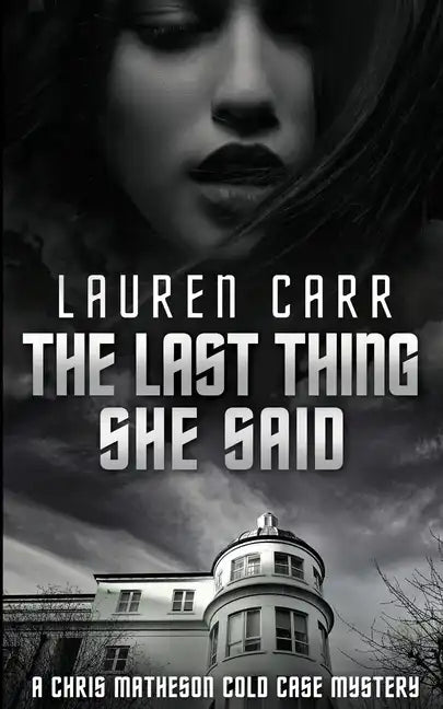The Last Thing She Said - Paperback