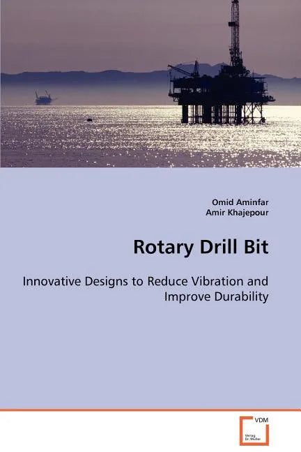 Rotary Drill Bit - Paperback