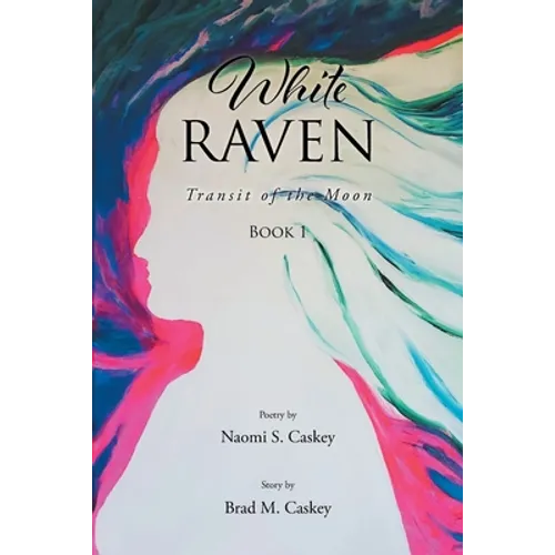 White Raven: Transit of the Moon: Book 1 - Paperback