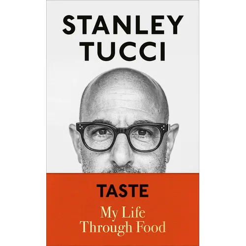 Taste: My Life Through Food - Library Binding