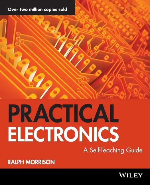Practical Electronics: A Self-Teaching Guide - Paperback