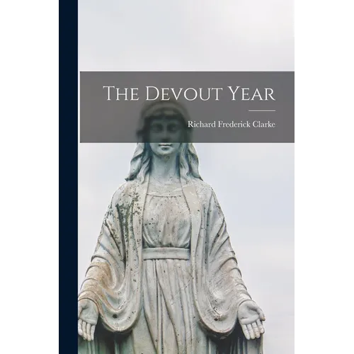 The Devout Year - Paperback