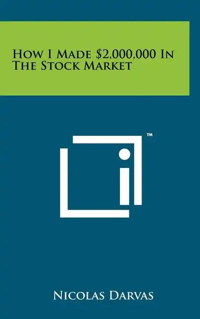 How I Made $2,000,000 In The Stock Market - Hardcover