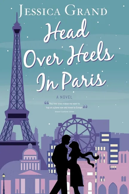Head Over Heels in Paris - Paperback