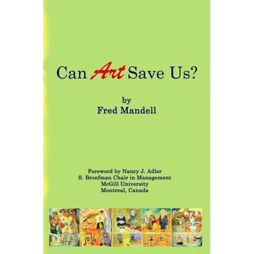 Can Art Save Us? - Paperback