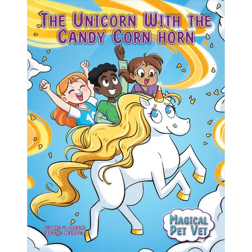 The Unicorn with the Candy Corn Horn - Paperback