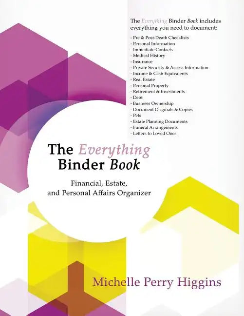 The Everything Binder Book: Financial, Estate, and Personal Affairs Organizer - Paperback