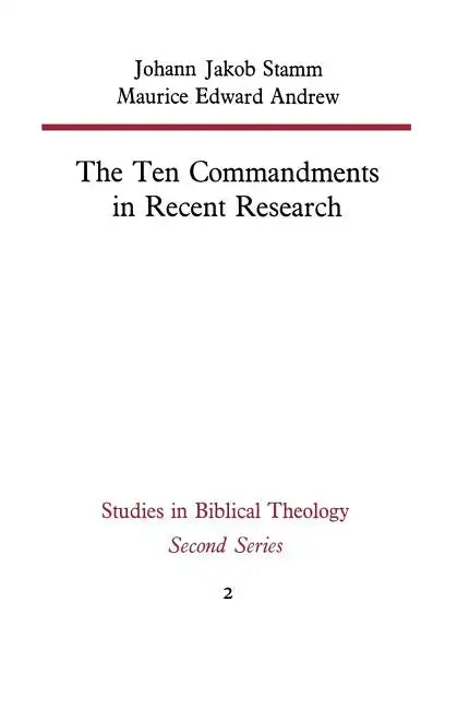 The Ten Commandments in Recent Research - Paperback