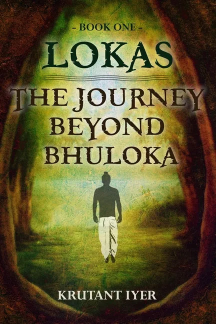 The Journey Beyond Bhuloka - Paperback