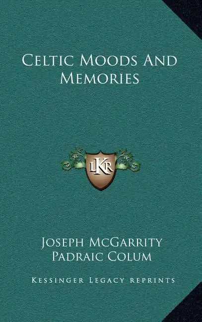 Celtic Moods and Memories - Hardcover