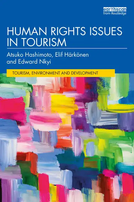 Human Rights Issues in Tourism - Paperback