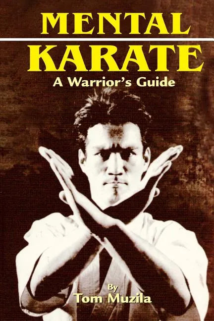 Mental Karate - Paperback