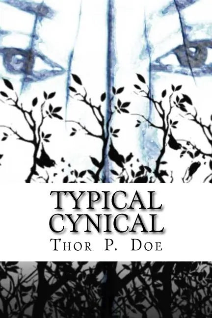 Typical Cynical: A Collection of Short Stories by Kurt Vonnegut plus Selections from A Cynic's Word Book by Ambrose Bierce - Paperback