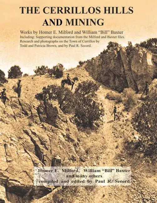 The Cerrillos Hills & Mining - Paperback