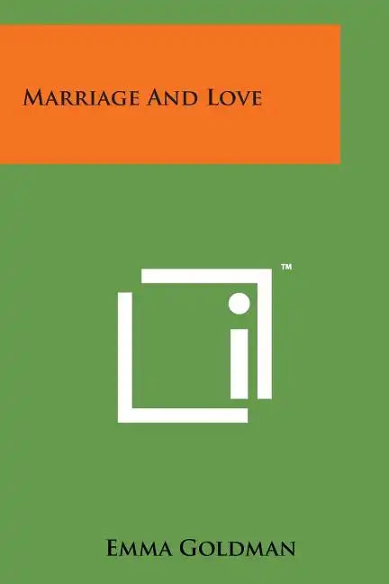 Marriage and Love - Paperback