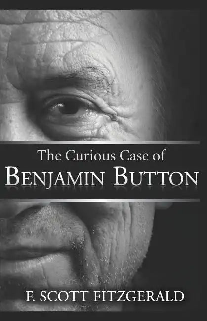 The Curious Case Of Benjamin Button - Paperback