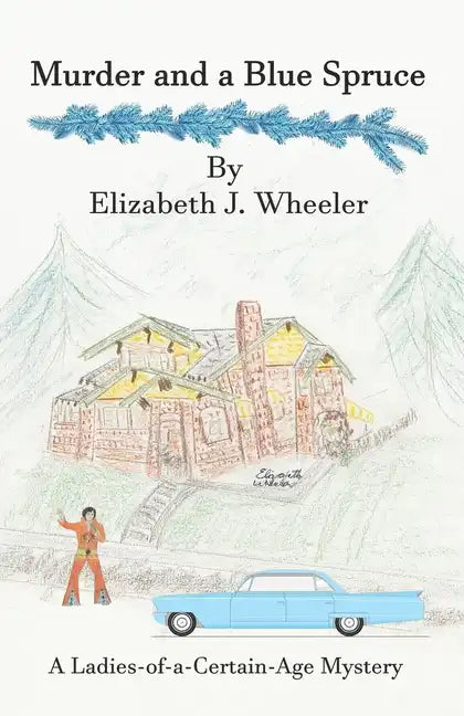 Murder and a Blue Spruce - Paperback