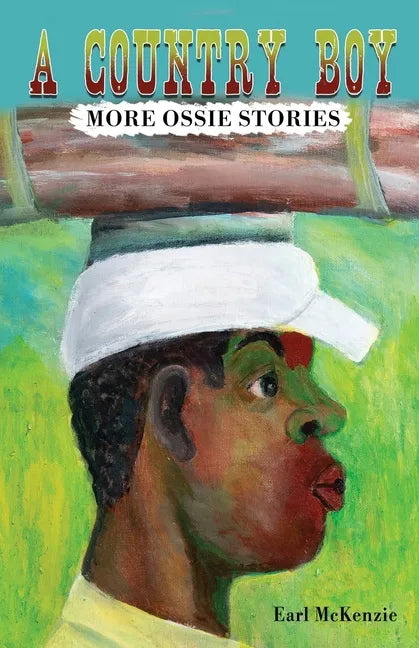 A Country Boy: More Ossie Stories - Paperback