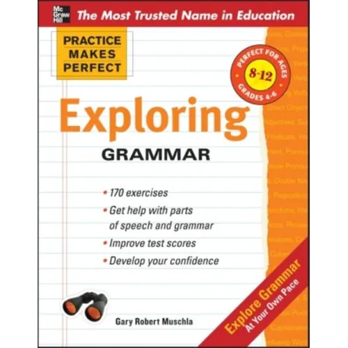 Practice Makes Perfect: Exploring Grammar - Paperback